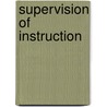Supervision of Instruction door Hubert Wilbur Nutt