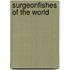 Surgeonfishes of the World