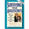 Surviving Your Adolescents door Thomas W. Phelan