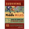 Surviving the Middle Miles door Darryl Rosen