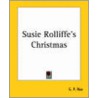 Susie Rolliffe's Christmas by Edward Payson Roe