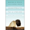 Sweethearts for a Lifetime door Wayne A. Mack