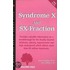 Syndrome X And Sx-Fraction