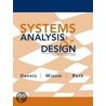 System Analysis and Design door Barbara Haley Wixom