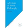 System of Moral Philosophy door Francis Hutcheson