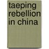 Taeping Rebellion in China