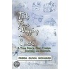 Tails Are Wagging On Crete by Freida Richards