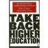 Take Back Higher Education