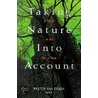 Taking Nature Into Account door Wouter van Dieren