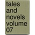 Tales And Novels Volume 07