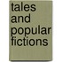 Tales And Popular Fictions