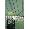 Breendonk 1940-1945 door P. Nefors