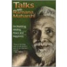 Talks With Ramana Maharshi by Ramana Maharshhi