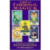 Tarot of Ceremonial Magick door Lon Milo DuQuette