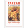 Tarzan At The Earth's Core door Edgar Riceburroughs