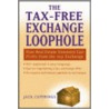 Tax-Free Exchange Loophole door Jack Cummings