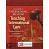 Teaching International Law door Laurel Singleton