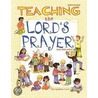 Teaching The Lord's Prayer door Delia Halverson