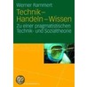 Technik - Handeln - Wissen by Werner Rammert