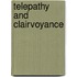 Telepathy And Clairvoyance