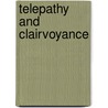 Telepathy And Clairvoyance door Rudolf Tischner