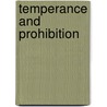 Temperance and Prohibition door Mark Beyer