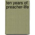 Ten Years Of Preacher-Life