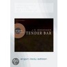 Tender Bar (daisy Edition) door J.R. Moehringer