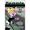 Tennis--One Shot At A Time door Ron Mescall