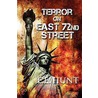 Terror on East 72nd Street door E. E. Hunt