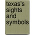 Texas's Sights and Symbols