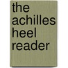 The  Achilles Heel  Reader door Victor Seidler