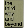 The  Third Way  And Beyond door Sarah Hale