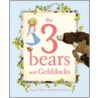 The 3 Bears and Goldilocks door Margaret Willey