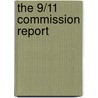 The 9/11 Commission Report door Ernest R. May