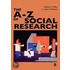 The A-Z Of Social Research
