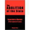 The Abolition of the State door Wayne Price