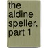 The Aldine Speller, Part 1