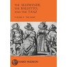 The Allemande And The Tanz door Richard Hudson