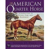 The American Quarter Horse door Steven D. Price