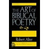 The Art Of Biblical Poetry door Robert Alter