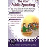 The Art Of Public Speaking door Vijaya Kumar