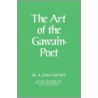 The Art Of The Gawain-Poet by W.A. Davenport