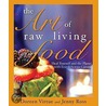 The Art of Raw Living Food door Jenny Ross