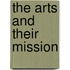 The Arts And Their Mission