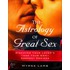 The Astrology Of Great Sex