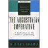 The Augustinian Imperative door William E. Connolly