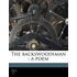 The Backswoodsman : A Poem