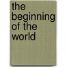 The Beginning Of The World door Sir Burne-Jones Sir Edward Coley