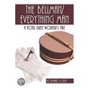 The Bellman/Everything Man door Normand Lopez